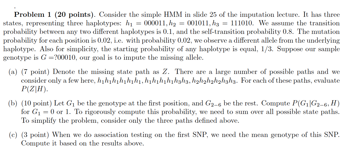 HMM in slide 25 of the imputation lecture. It has three states,