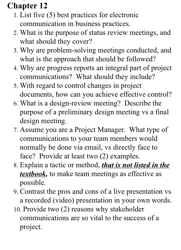  Chapter 12 1. List ve (5) best practices for electronic communication