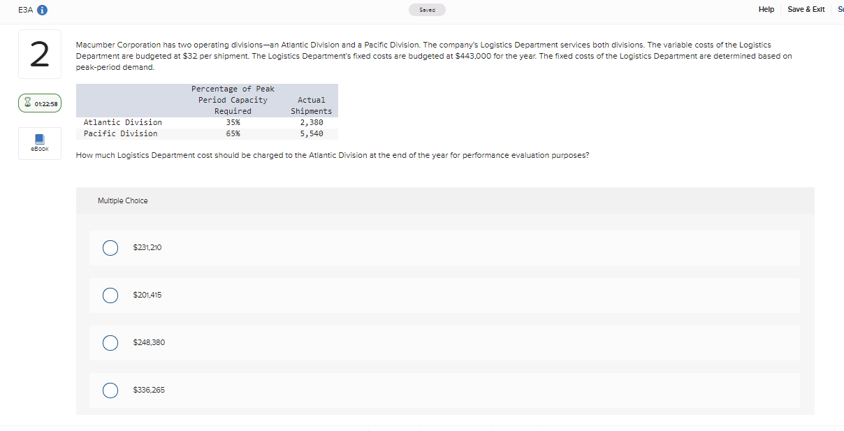 Department services both divisions. The variable costs of the Logistics Department are