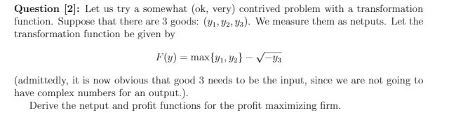  Question [2]: Let us try a somewhat (ok, very) contrived problem
