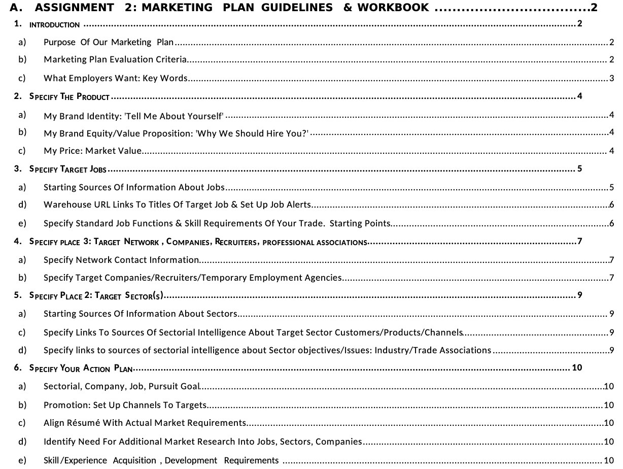  A. ASSIGNMENT 2: MARKETING PLAN GUIDELINES & WORKBOOK . . ..