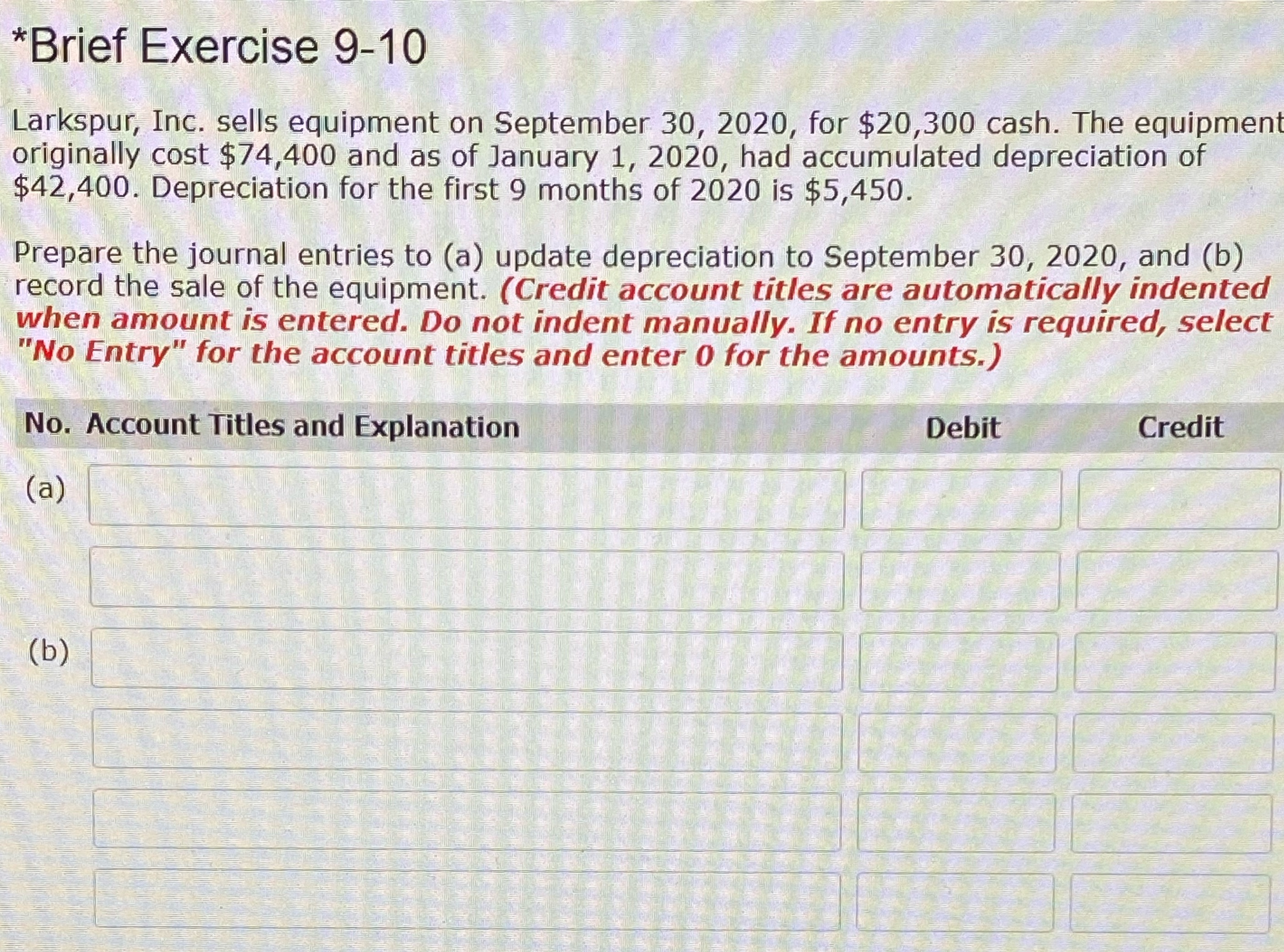 Please answer question using excel or google docs *Brief Exercise 9-10 Larkspur,