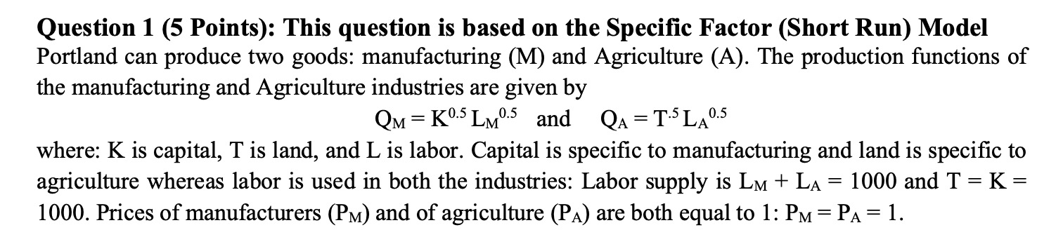 Question 1 (5 Points): This question is based on the Specific
