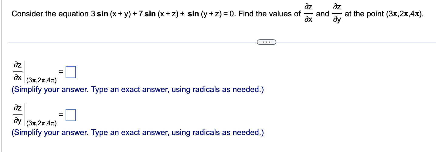 7 sin (x + z) + sin (y + z) = 0.