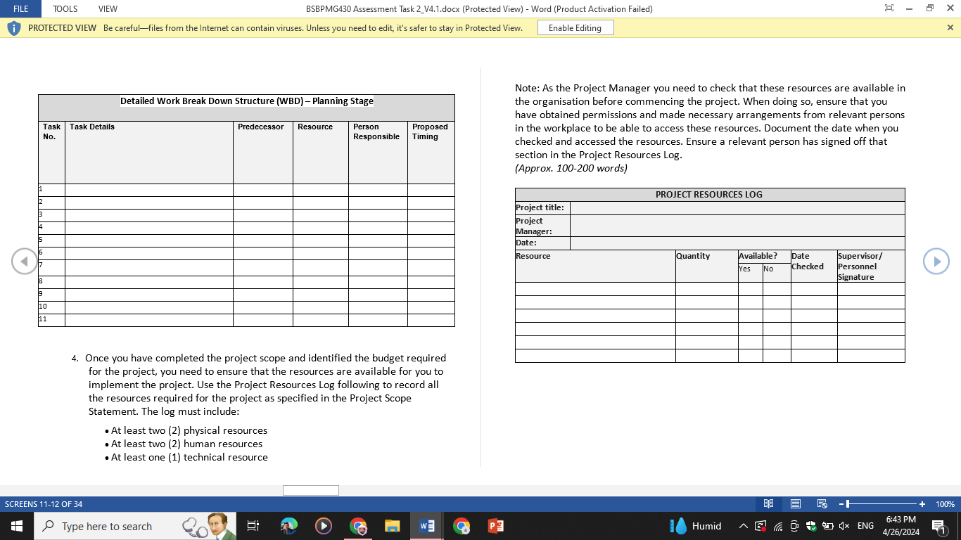 project, including the resource requirements, moteriols, labour costs, etc. Posters and signs