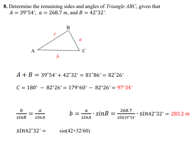 Consider this example provided by my teacher: 8. Determine the remaining sides