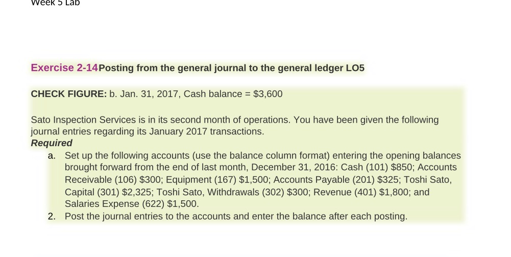 WEEK 5 LED Exercise 2-14Posting from the general journal to the