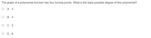 A. The function is not a polynomial. O B. The function is
