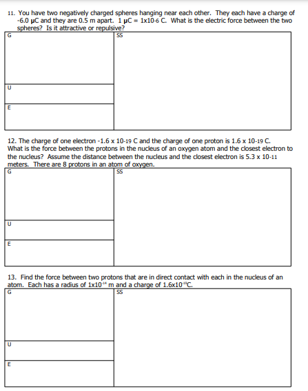near each other as shown in the picture below. +2 1 meter