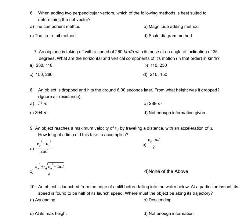 means that a] Acceleration is decreasing to Displacement is increasmg c} Velocity