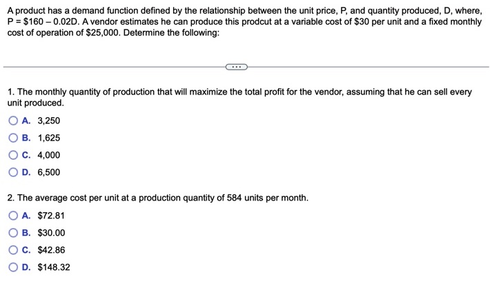  A product has a demand function defined by the relationship between