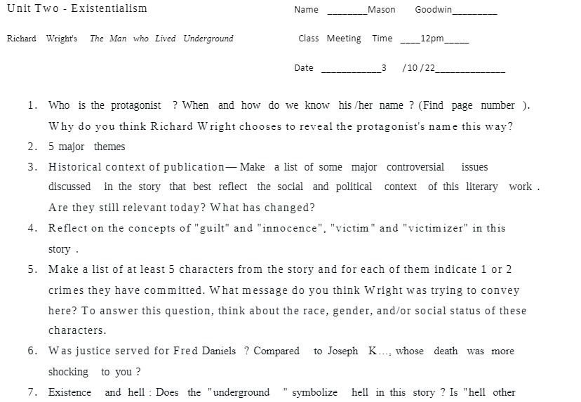  Unit Two - Existentialism Name Mason Goodwin Richard Wright's The Man