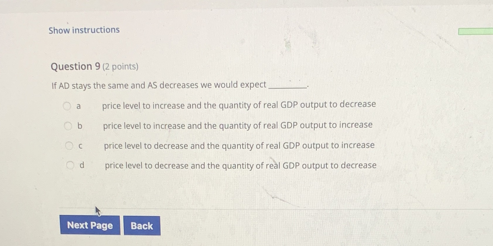  Show instructions Question 9 (2 points) If AD stays the same