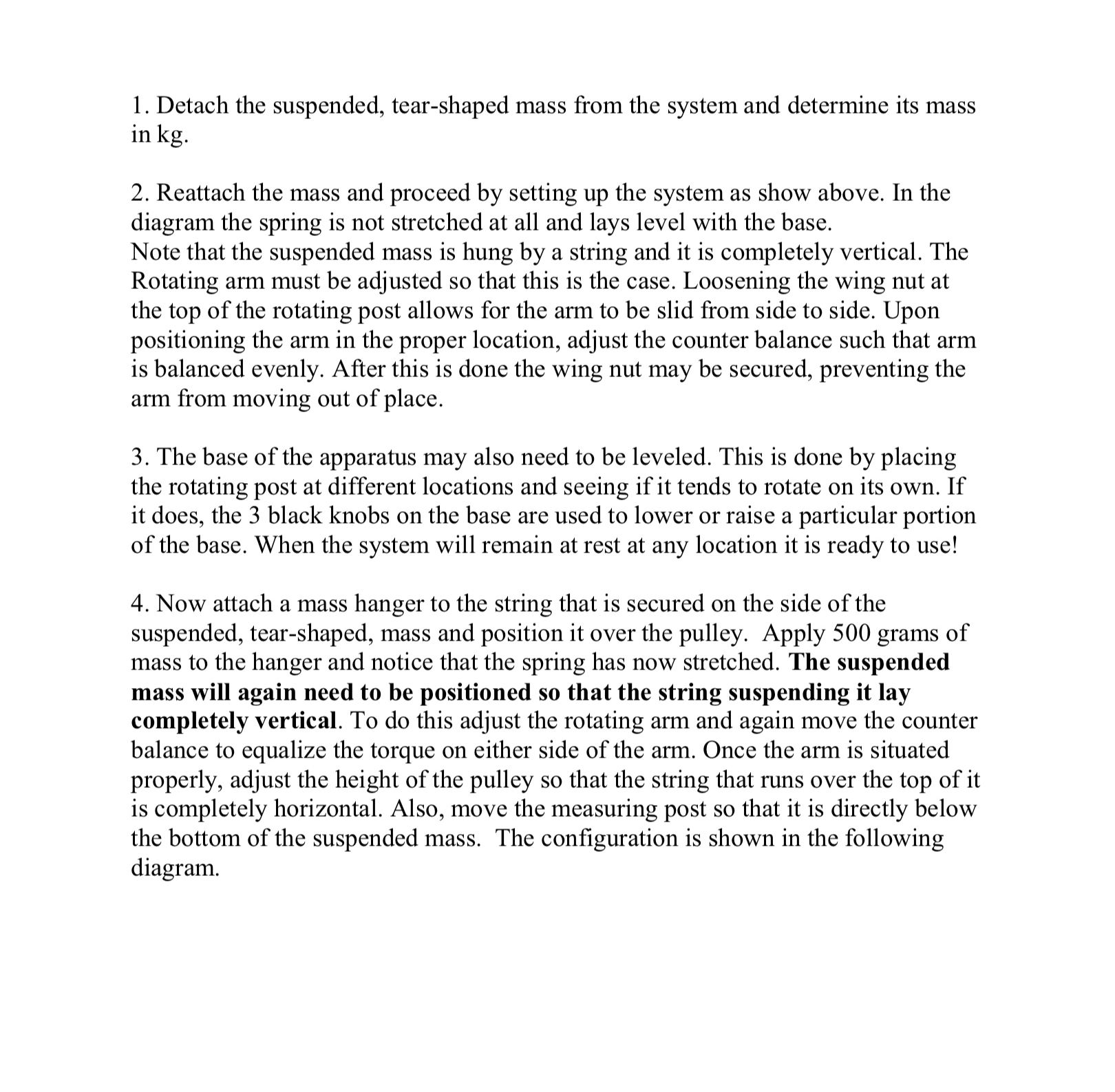 of the measuring post. This particular motion must then be sustained by