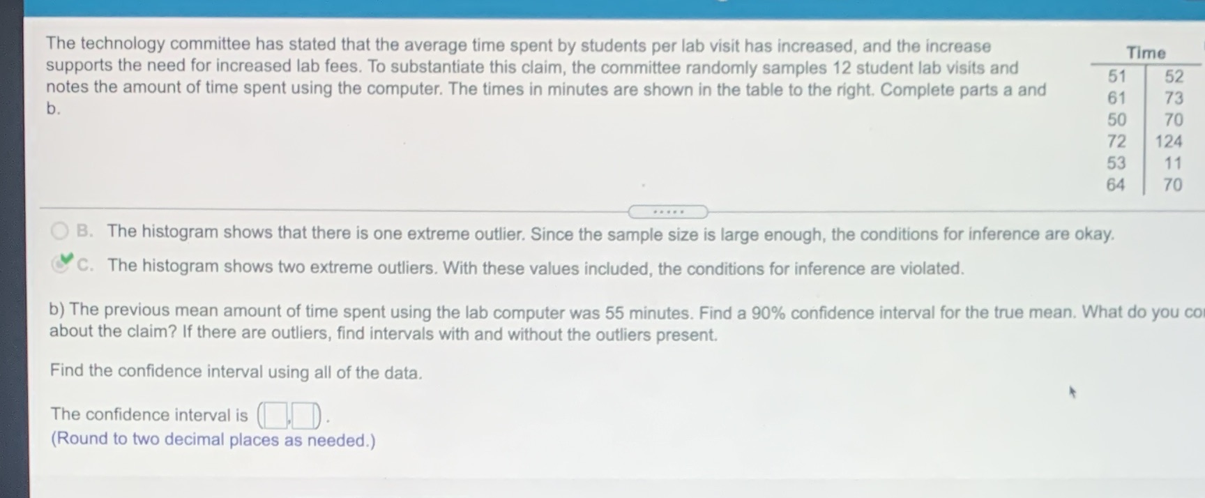 B The technology committee has stated that the average time spent by