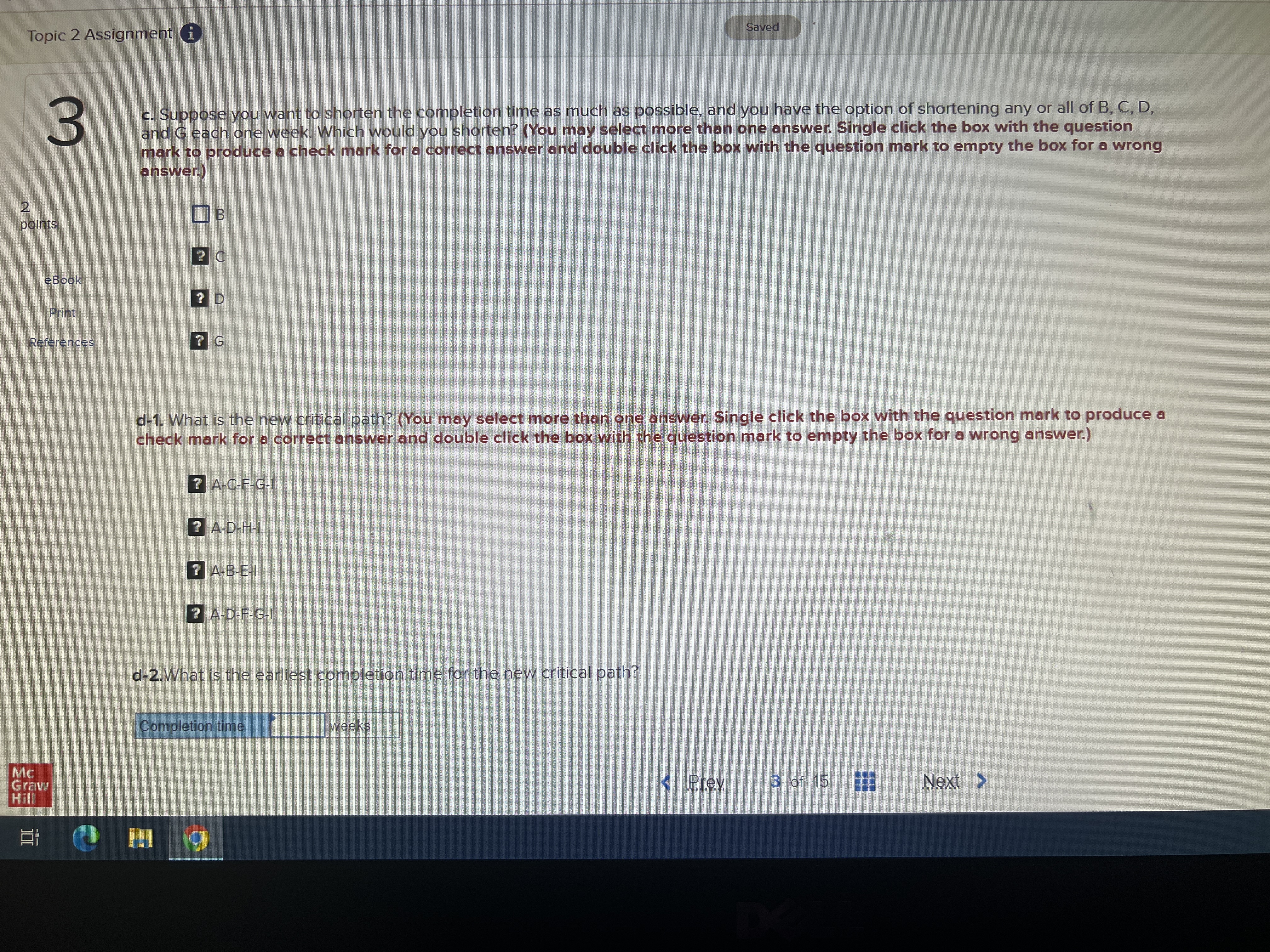 path? (You may select more than one answer. Single click the box