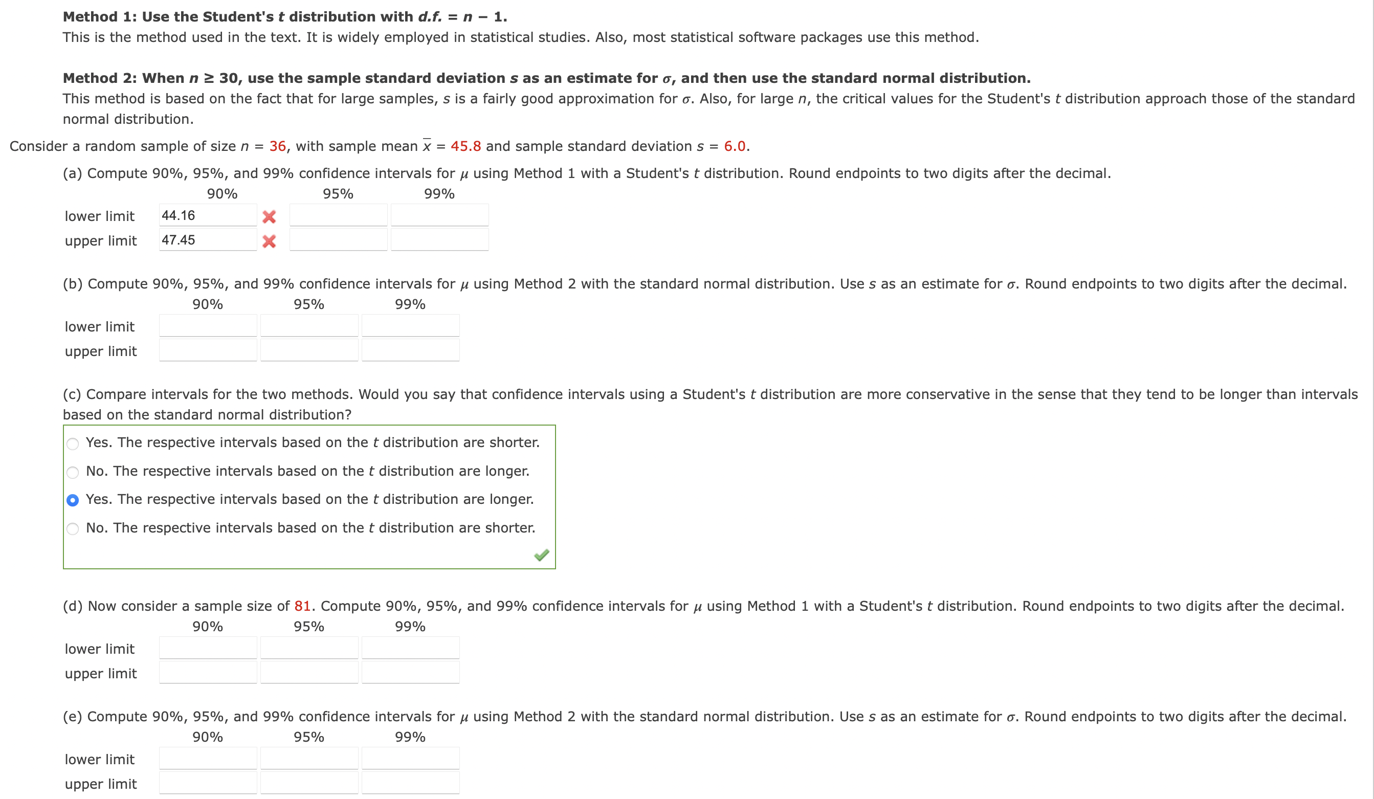  Method 1: Use the Student's t distribution with d.f. = n