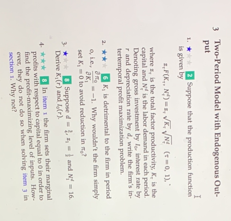  3 Two-Period Model with Endogenous Out- put 1 . * *
