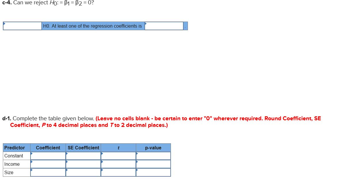 Fto 2 decimal places.) Source DF SS MS F p-value Regression Error