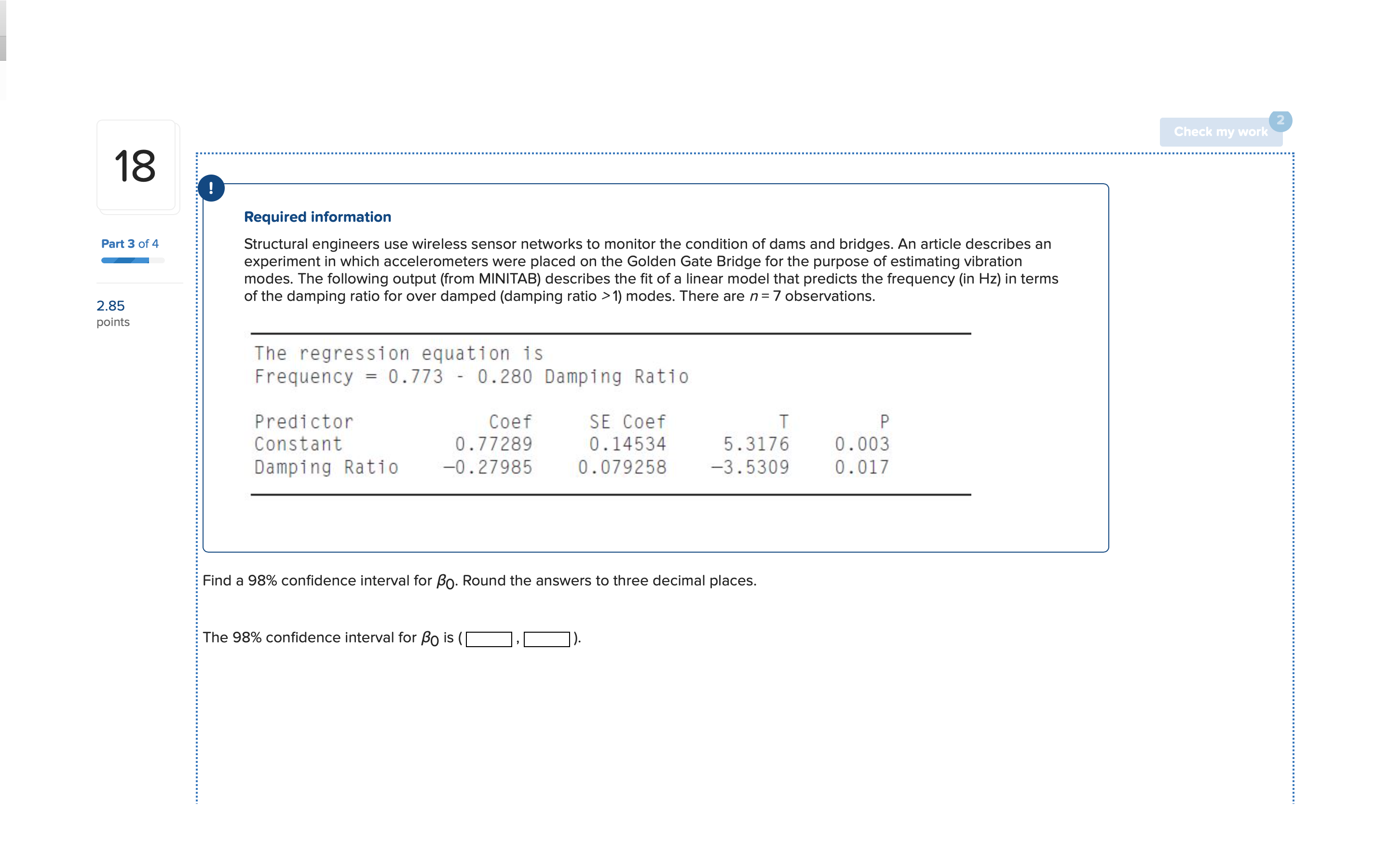 monitor the condition of dams and bridges. An article describes an experiment