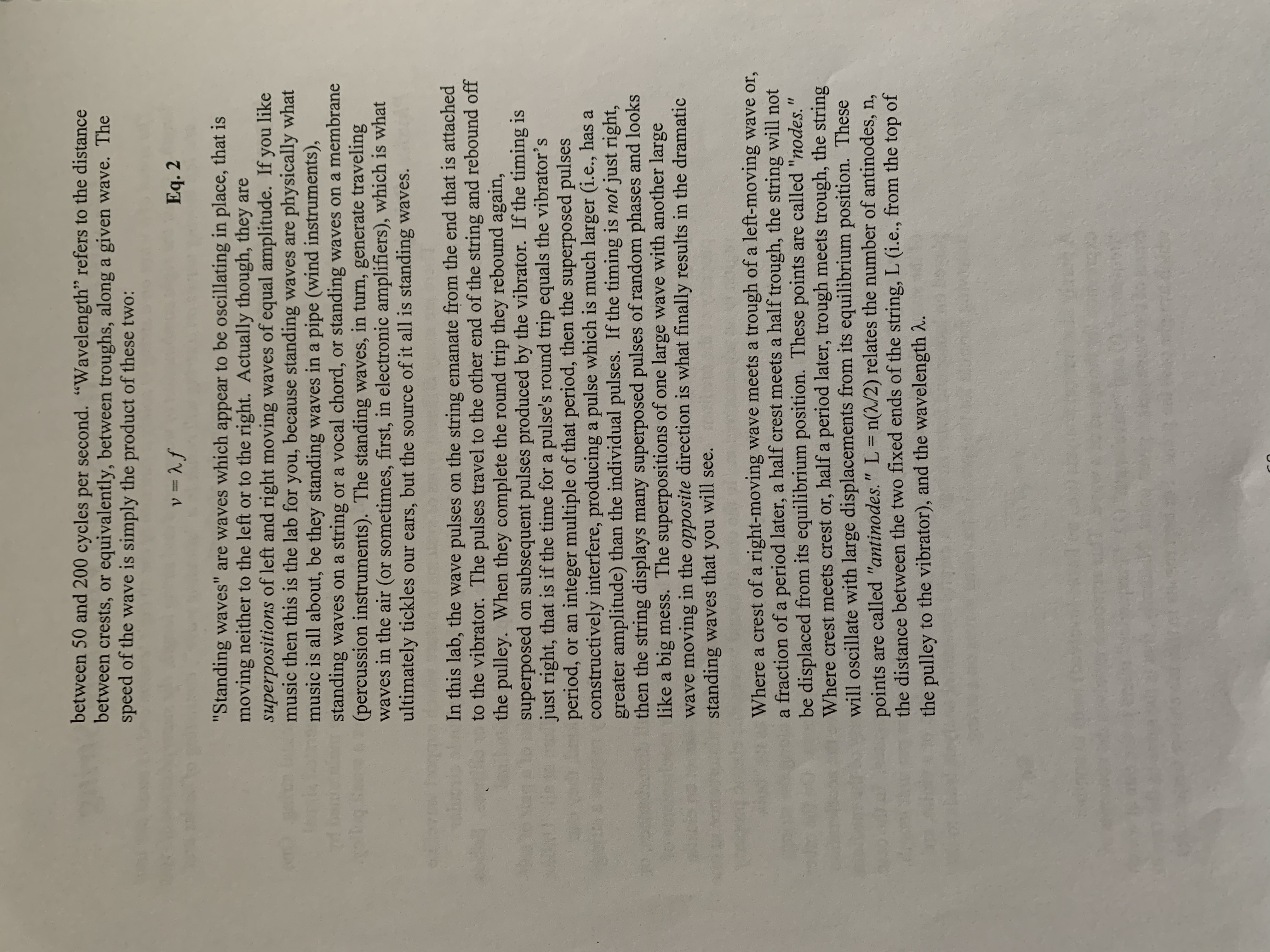 the distance between crests, or equivalently, between troughs, along a given wave.