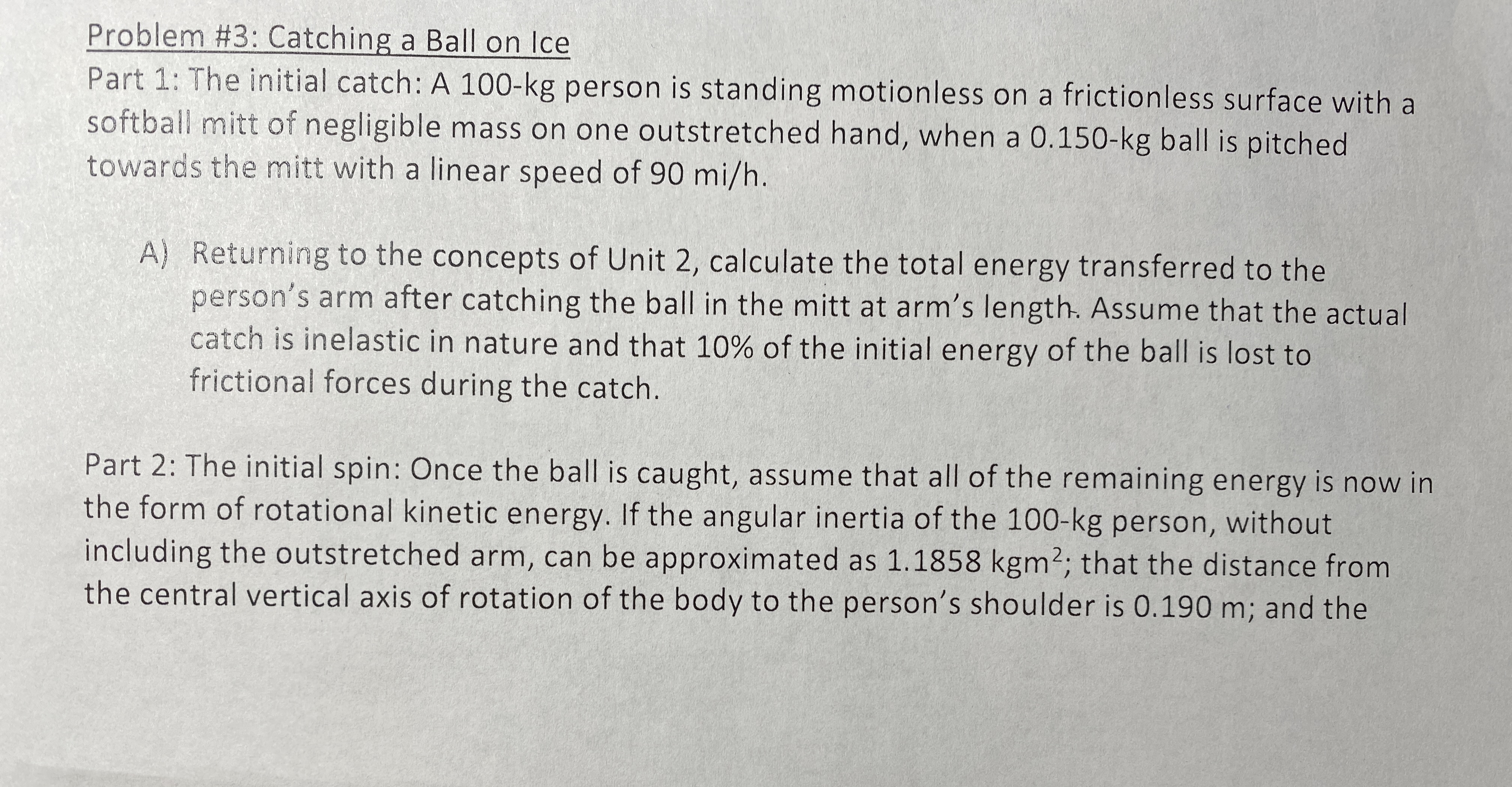 What is the initial angular kinetic energy of the disk? B) What