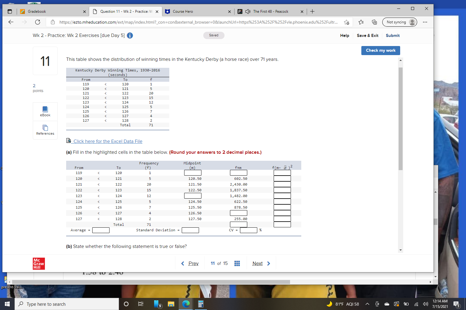 X Gradebook x _ Question 11 - Wk 2 - Practice: