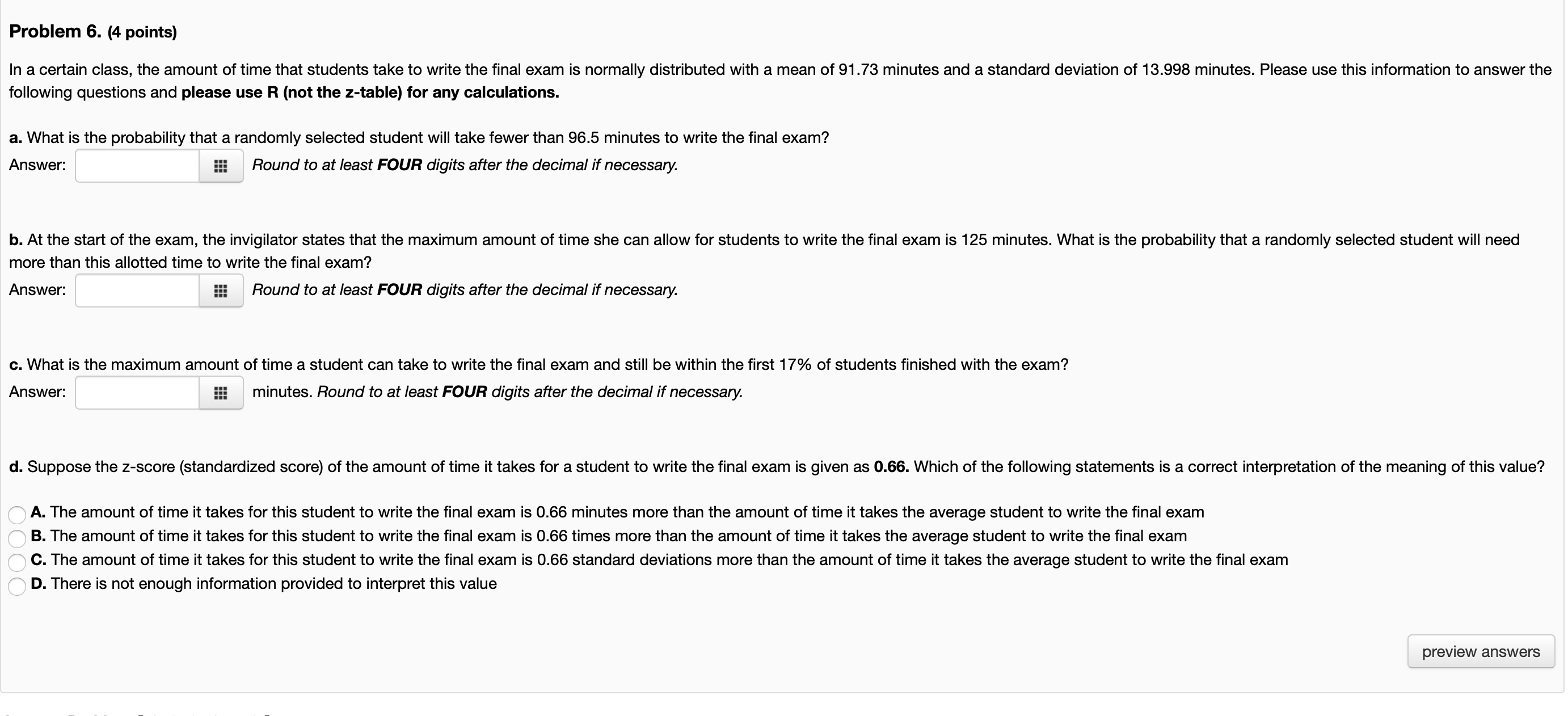 time that students take to write the final exam is normally distributed