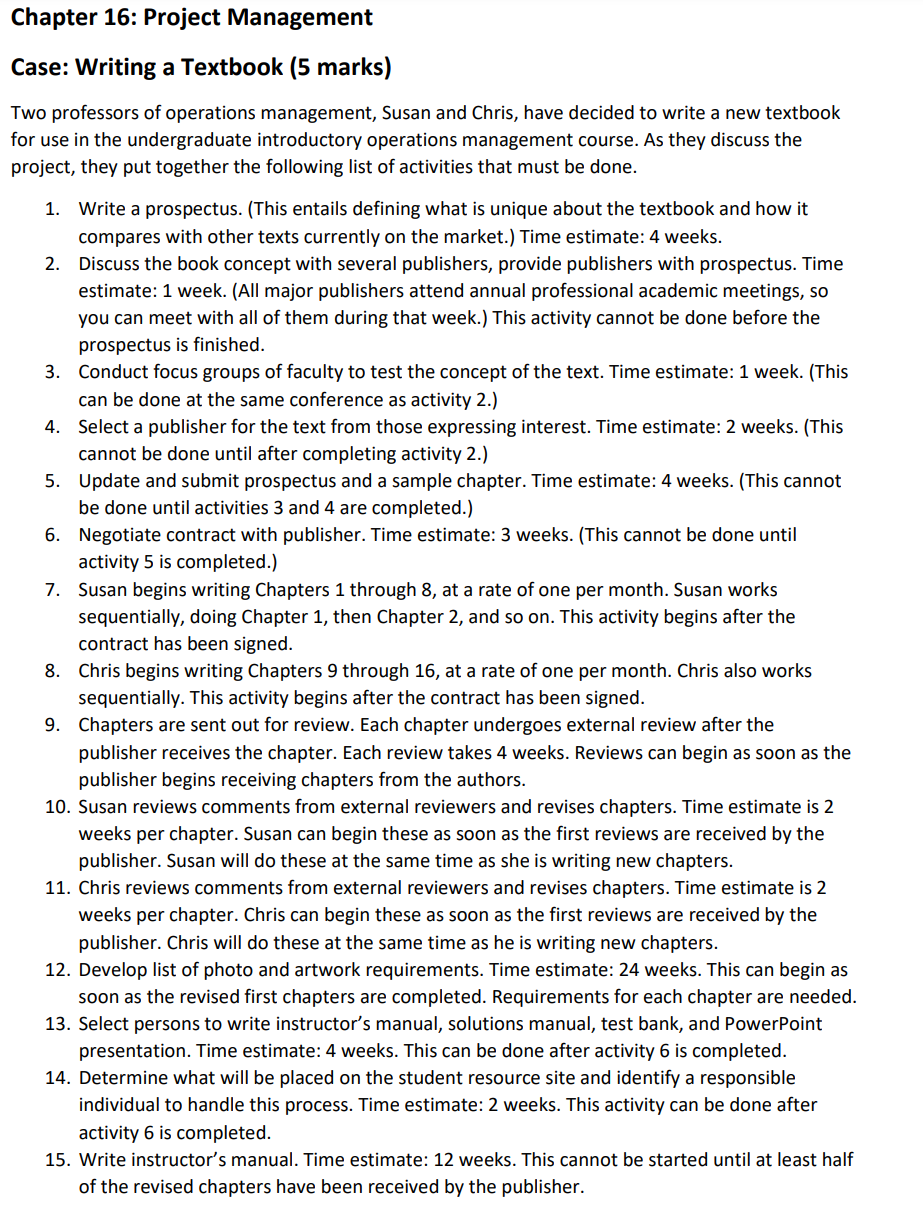 they discuss the project, they put together the following list of activities