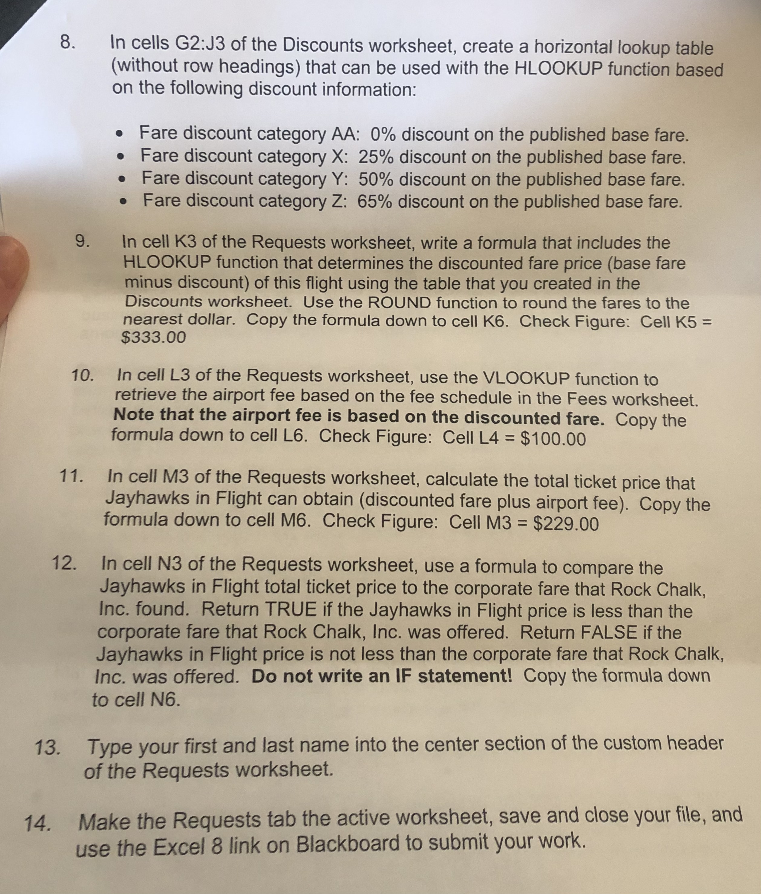 DIRECTIONS Your task is to complete the Requests worksheet to provide