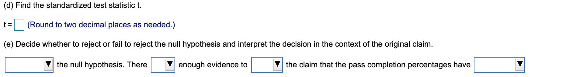 (is/is not), 3rd: (reject/support), 4th: (decreased/ changed/increasedot changed Cola A Cola B