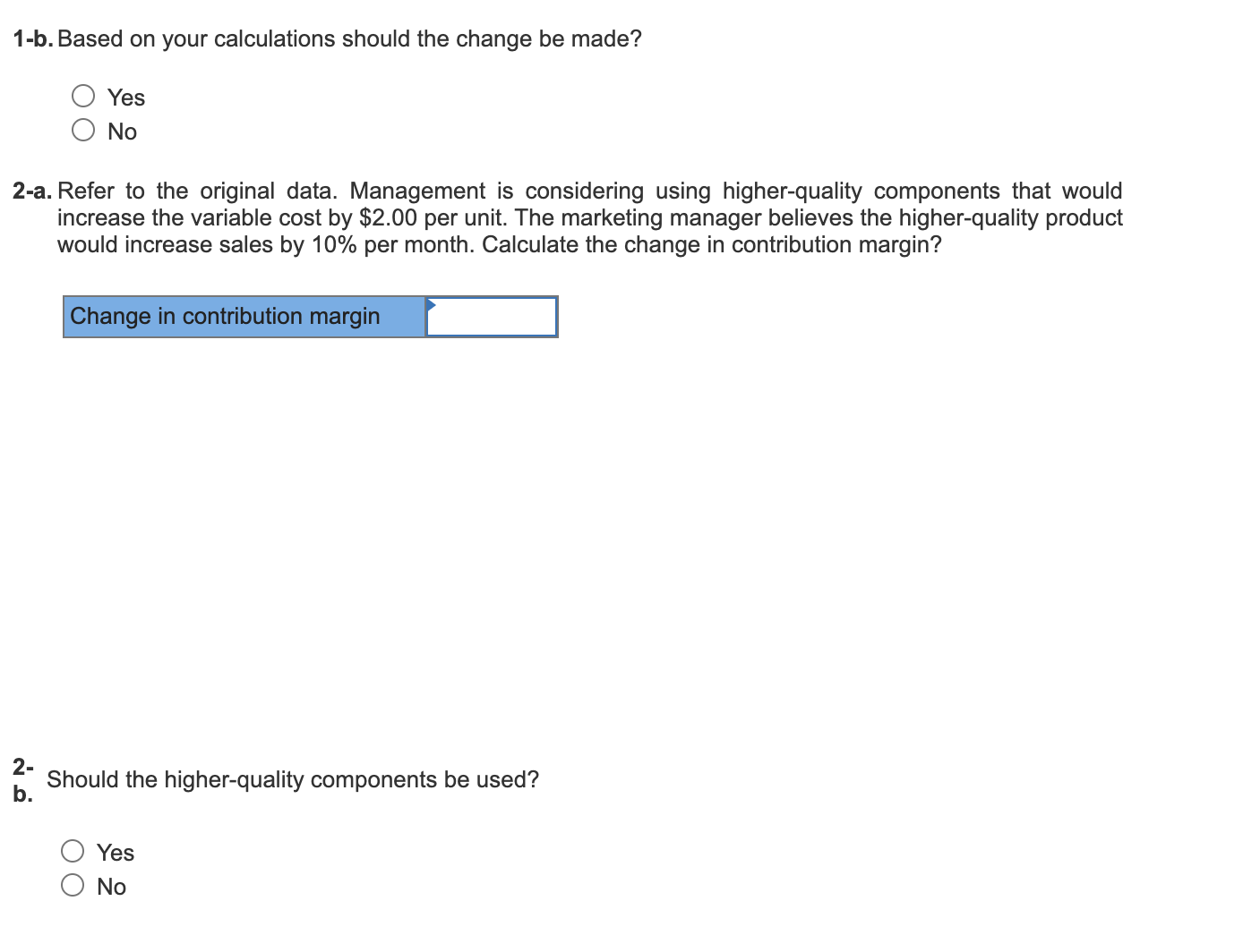Data for Hermann Corporation are shown below: 1-b. Based on your calculations