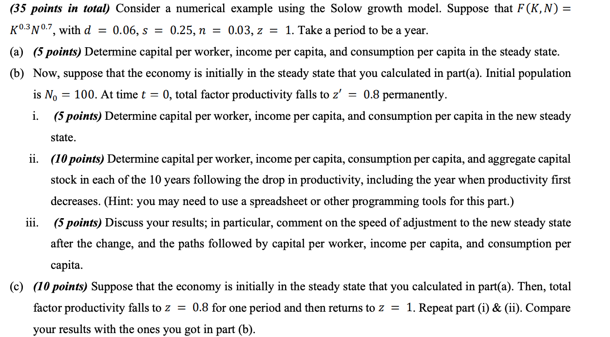  (35 points in total) Consider a numerical example using the Solow