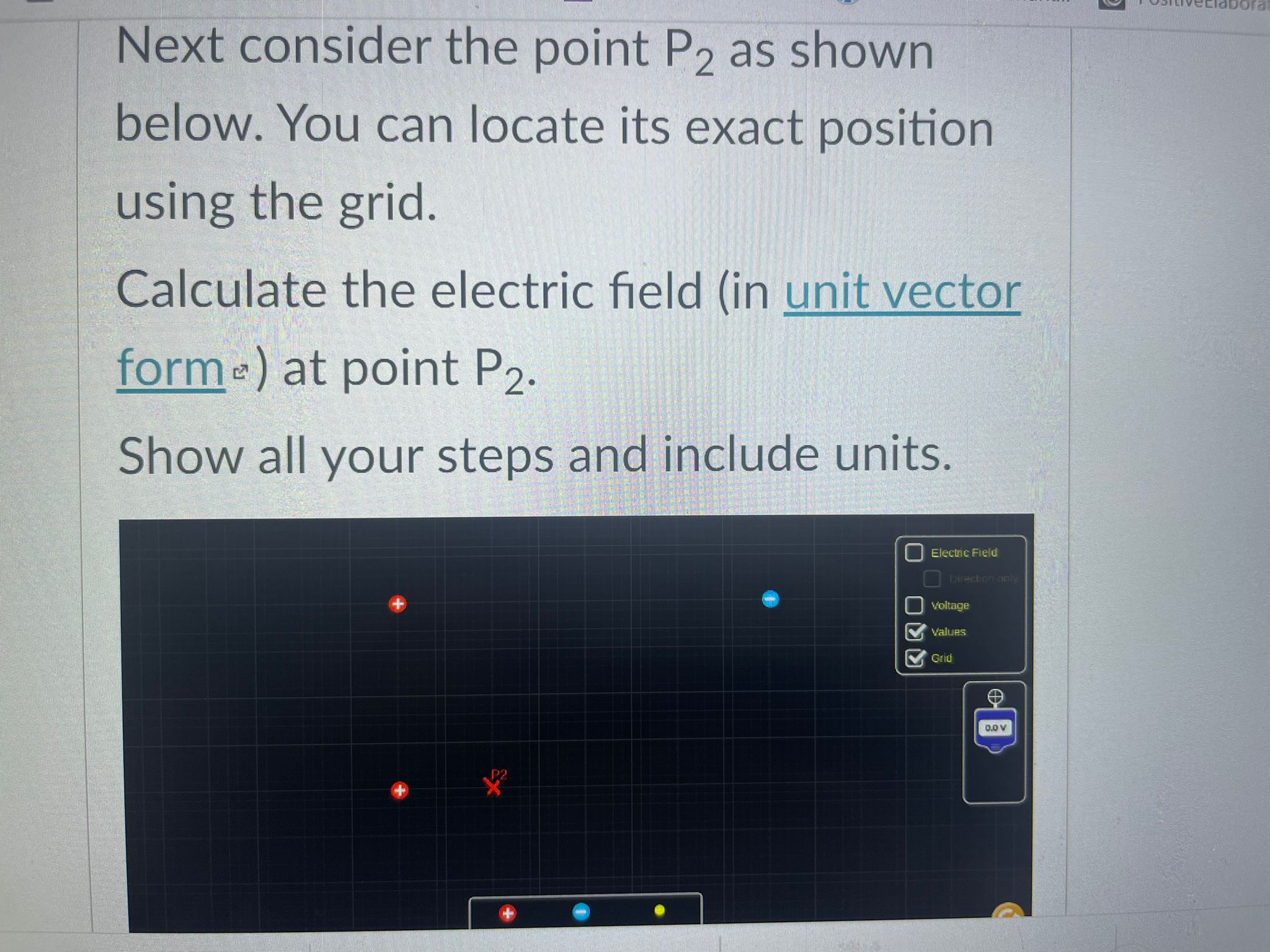 Sensors 1 meter Charges and Fields PHETD Question 5 10 pts You