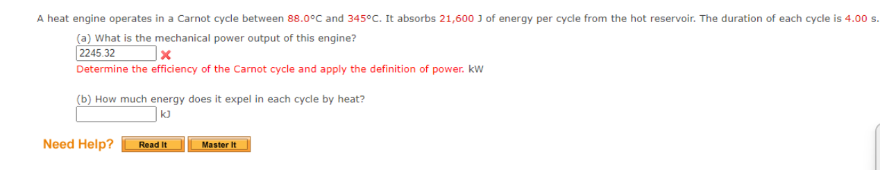A heat engine operates in a Carnot cycle between 88.0C and