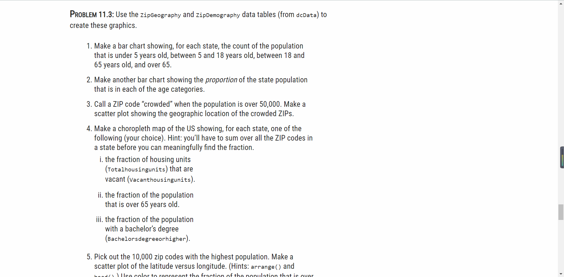 to create these graphics. 1. Make a bar chart showing, for each