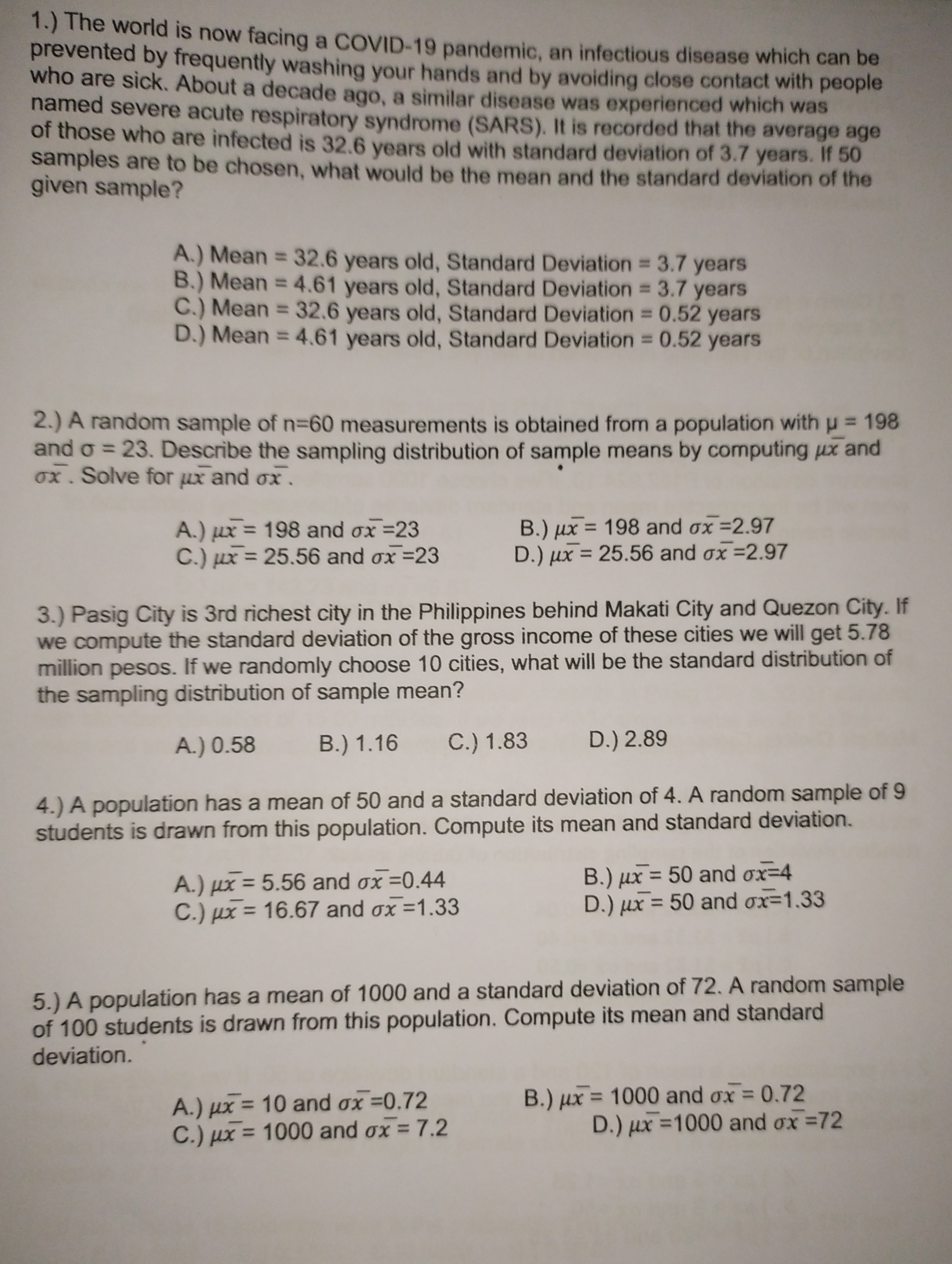 the letter of the correct answer.1.) The world is now facing a