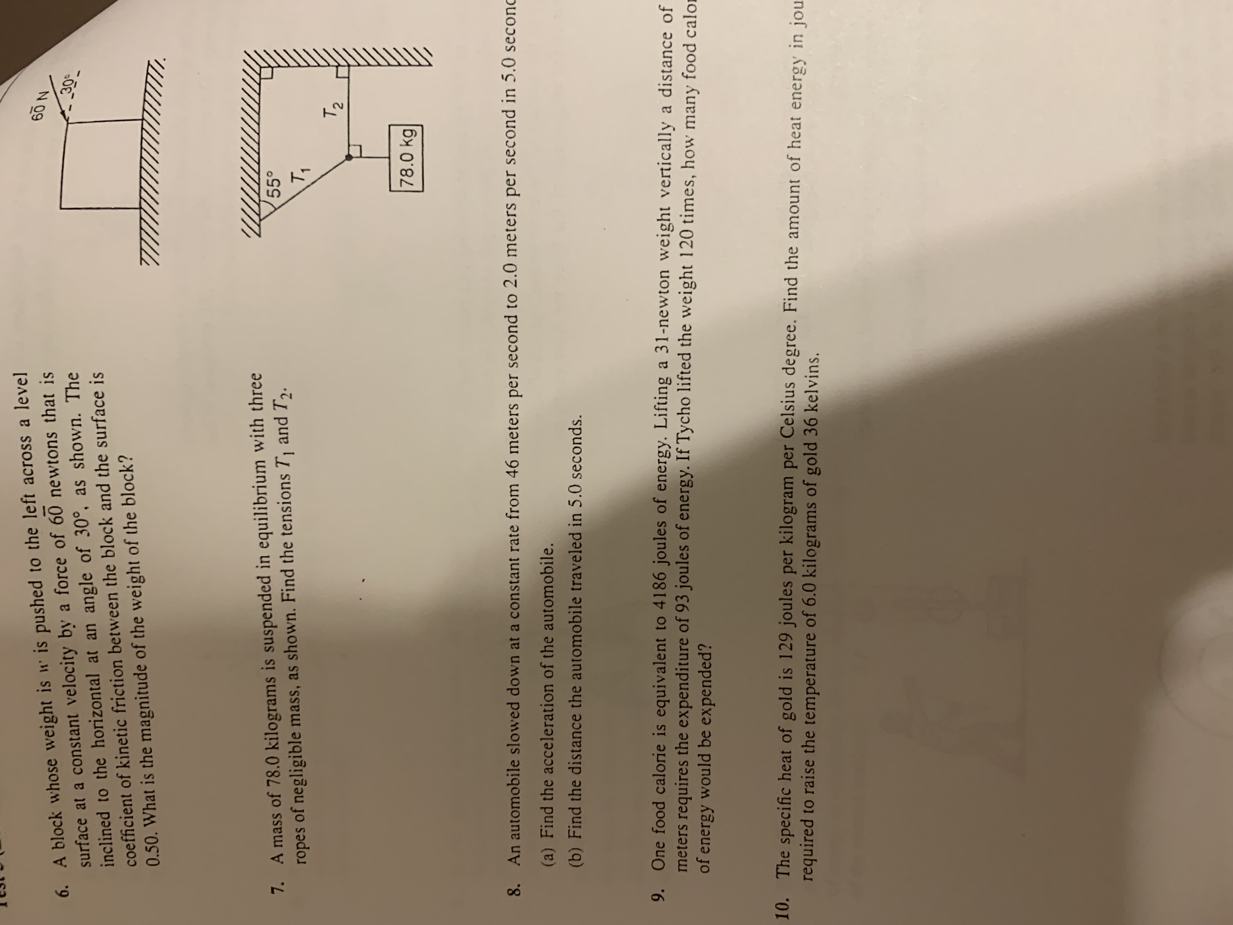 6. A block whose weight is w is pushed to the