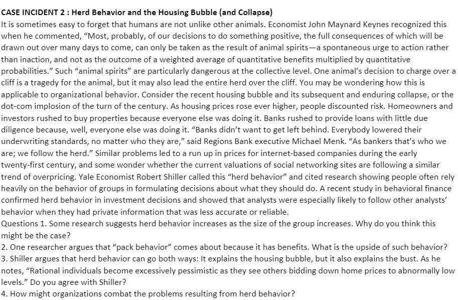  CASE INCIDENT 2 : Herd Behavior and the Housing Bubble (and