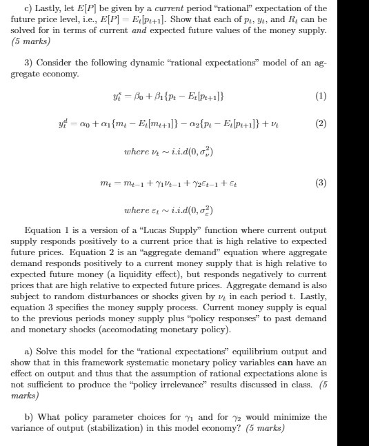  c) Lastly, let E[P] be given by a current period "rational"