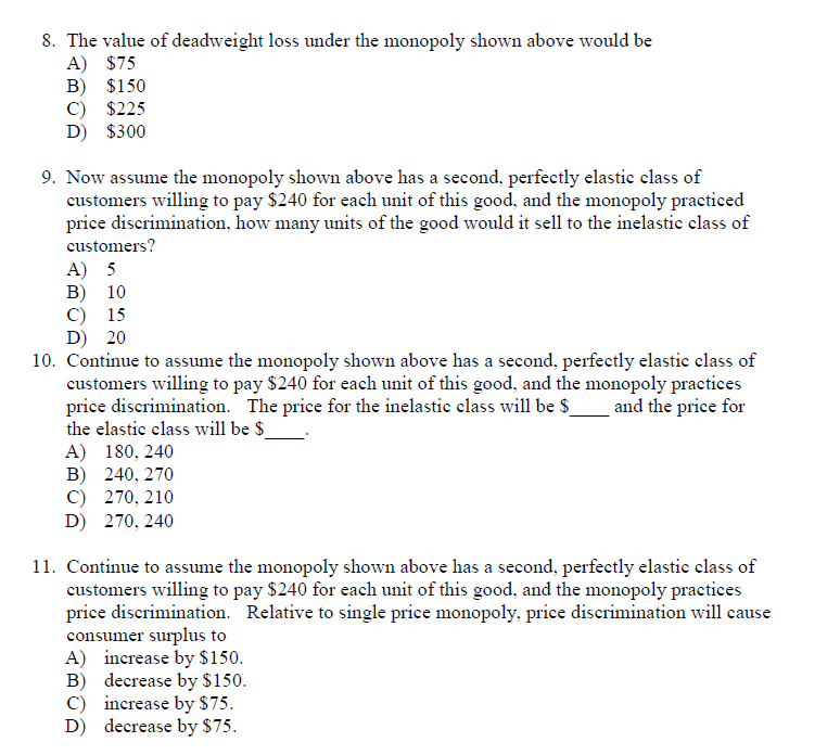 fixed costs are zero. MC 300 270 240 210 180 150 120