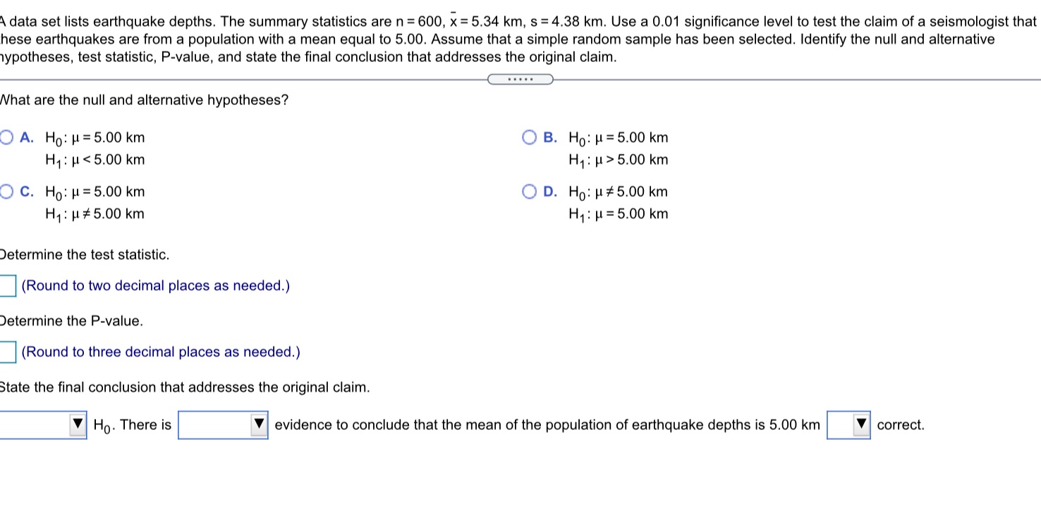 data set lists earthquake depths. The summary statistics are n =