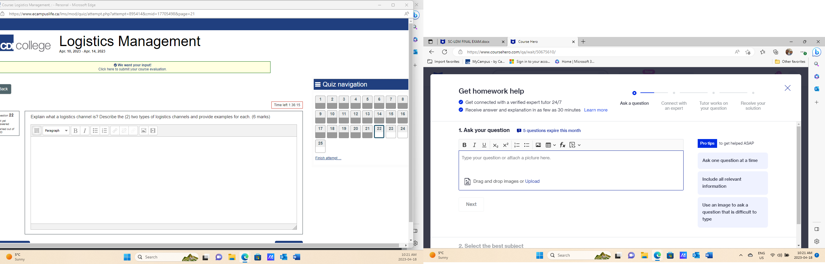 Course: Logistics Mana 0 https://www.ecampuslife.ca/Ims/mod/quiz/attempt.php?attempt=8954148cmid=17705498&page=21 CD college Logistics Management D SC-LGM