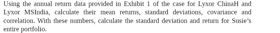 Using the annual return data provided in Exhibit I of the