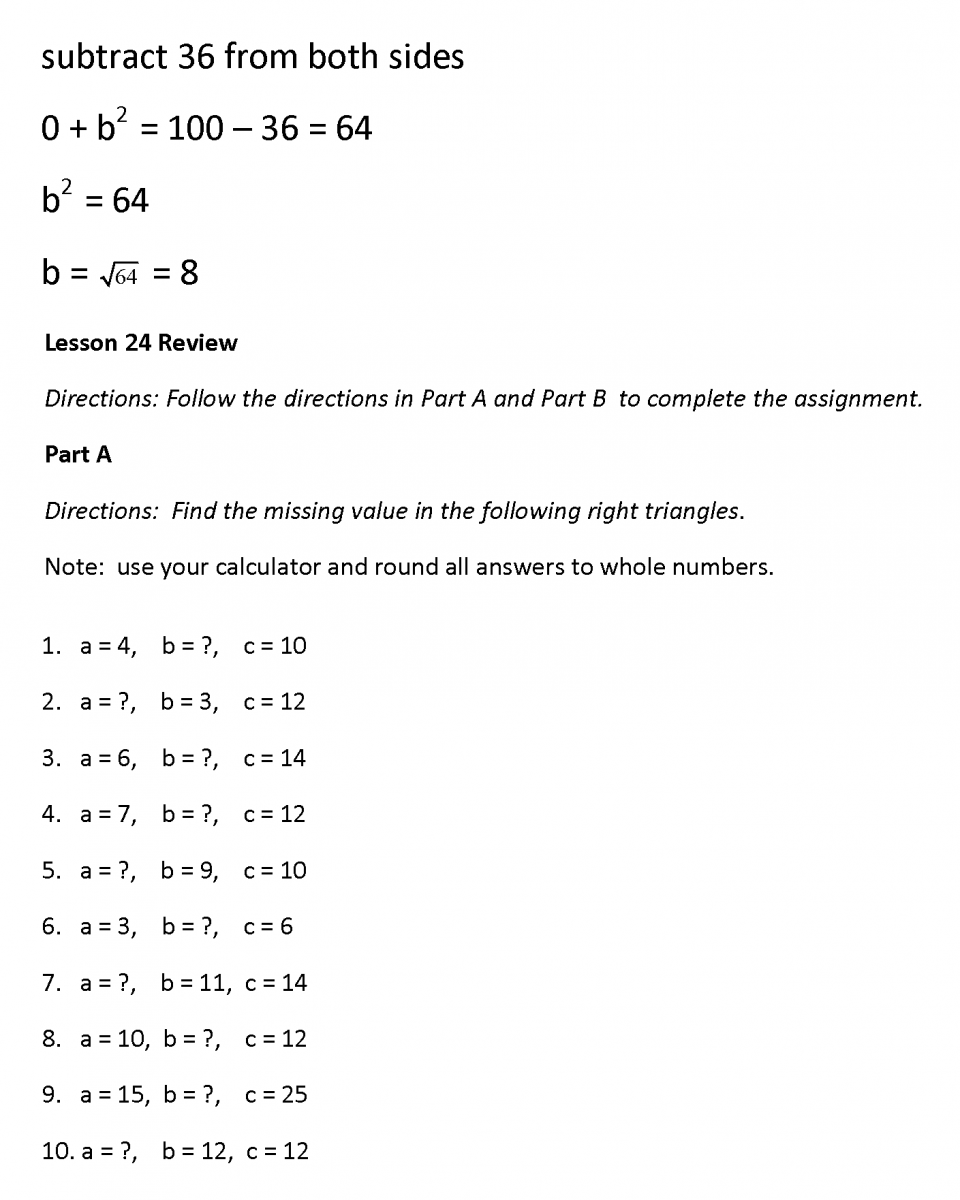 subtract 36 from both sides 0+b2 = loo36:64 b2 = 64