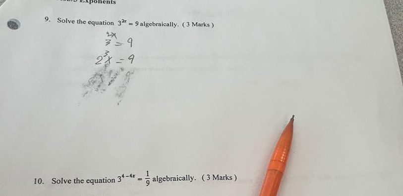 . xponents 9. Solve the equation 32 - 9 algebraically. ( 3