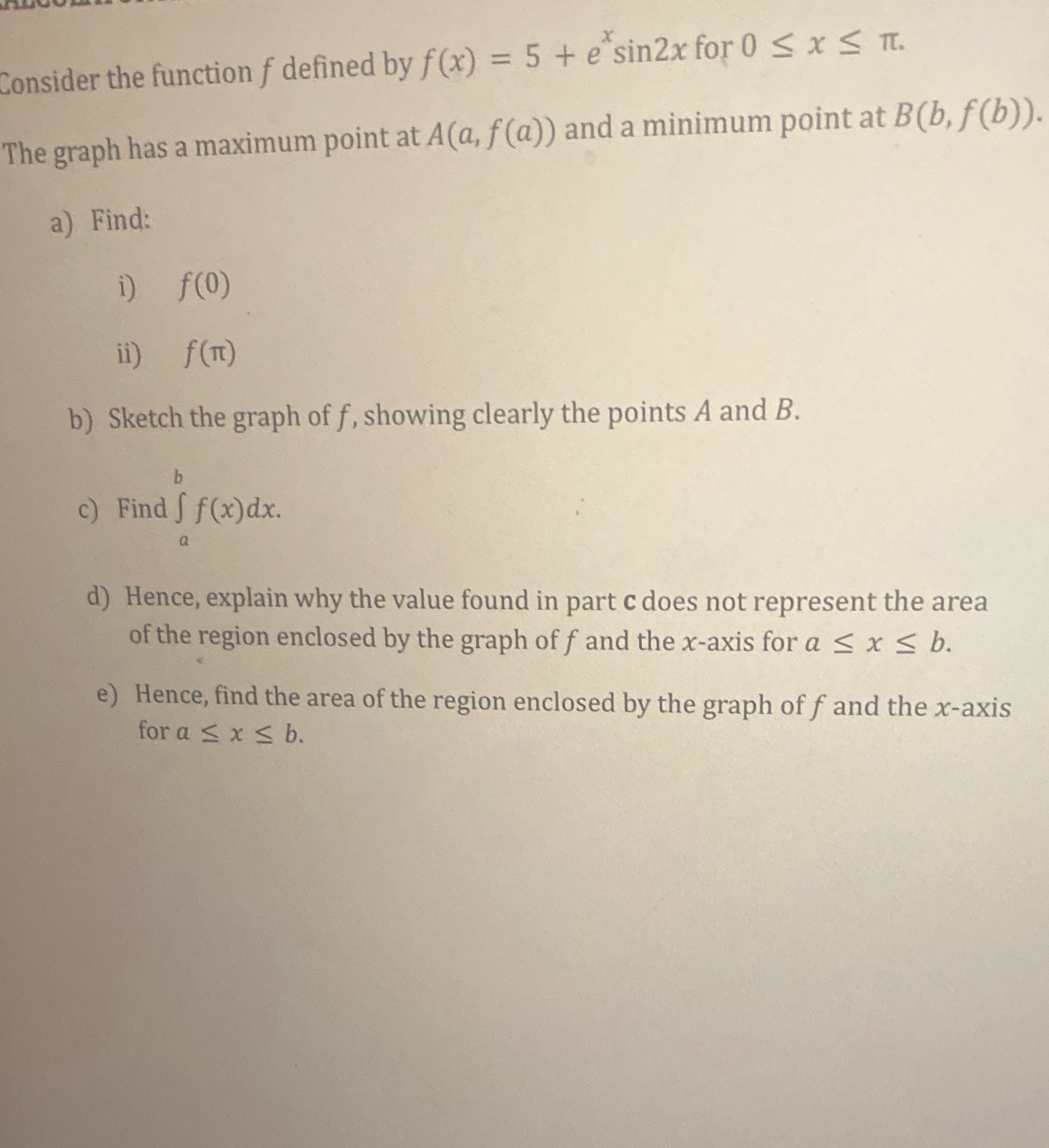 Consider the function f defined by f(x) = 5 + e sin2x