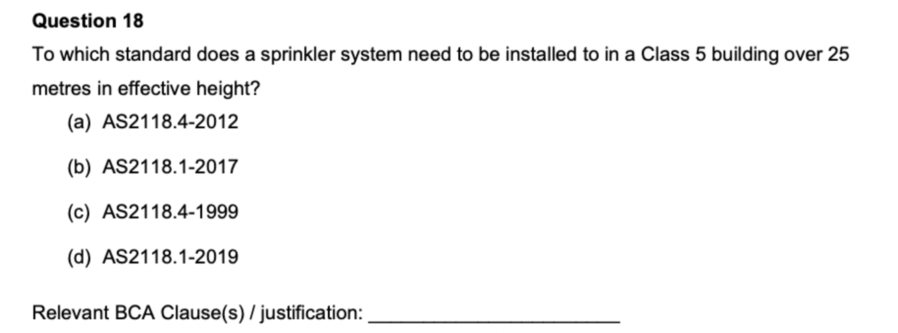 be installed to in a Class 5 building over 25 metres in