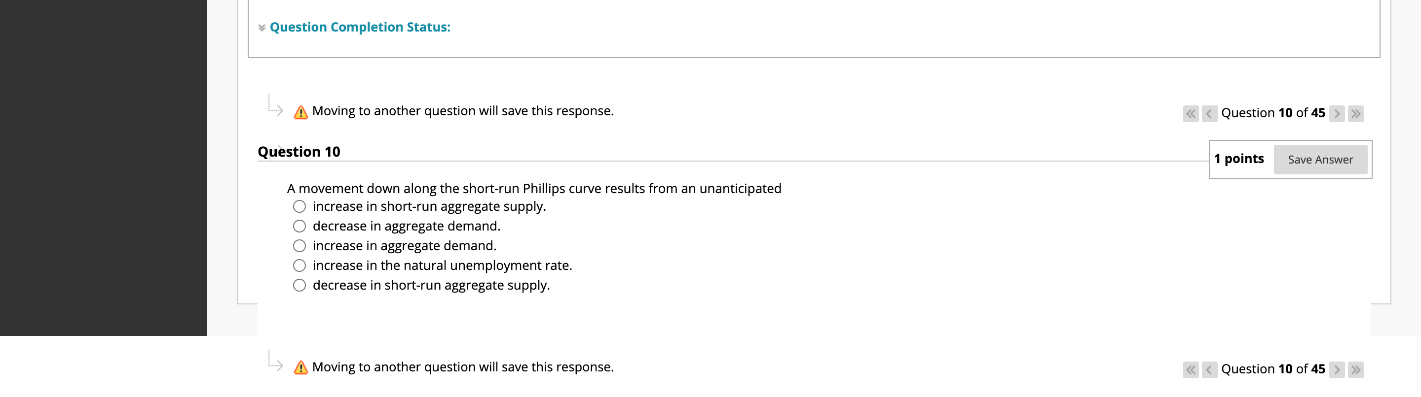 QUESTION 10 V Question Completion Status: s a; Moving to another question