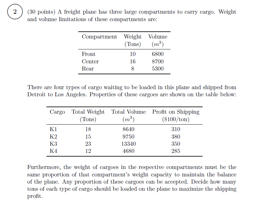  (30 points} A freight plane has three large compartments to carry